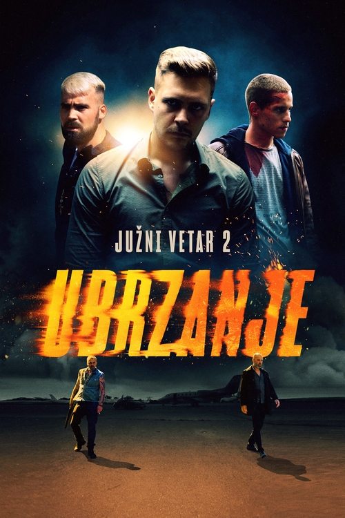 Póster de Јужни Ветар 2: Убрзање