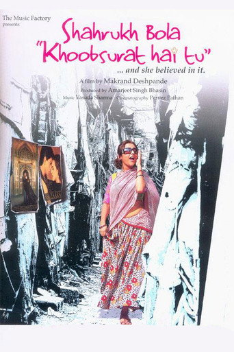 Póster de शाहरुख़ बोला 'खूबसूरत है तू '... एंड शी बेलिएवेद इन आईटी