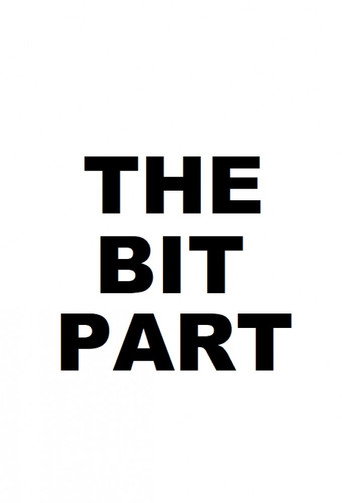 Póster de The Bit Part