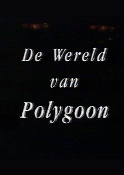Póster de De Wereld van Polygoon