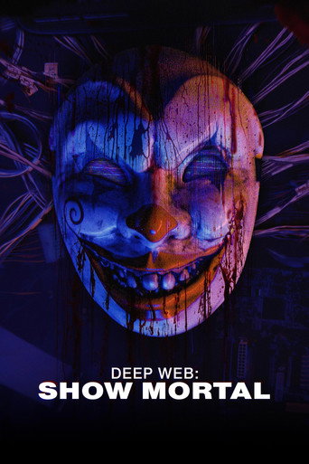 Póster de Deep web: Show Mortal