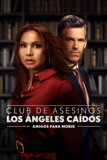 Póster de Club de Asesinos, Los Ángeles Caídos: Amigos para morir