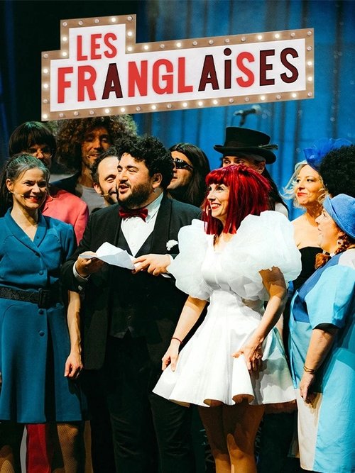 Póster de Les Franglaises : Bonjour au revoir