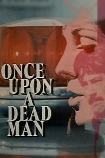 Póster de Once Upon a Dead Man