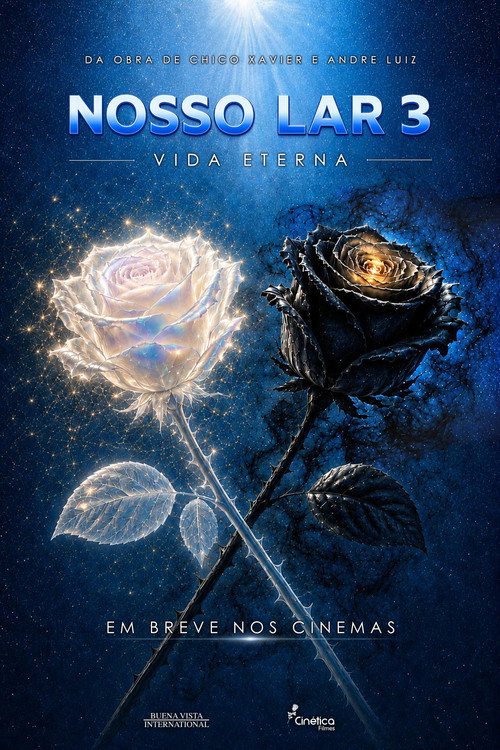 Póster de Nosso Lar 3: Vida Eterna