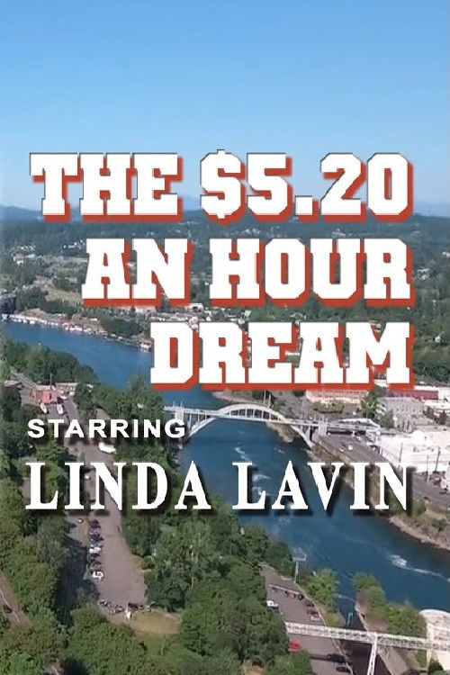 Póster de The $5.20 an Hour Dream