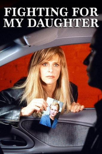 Póster de Fighting for My Daughter