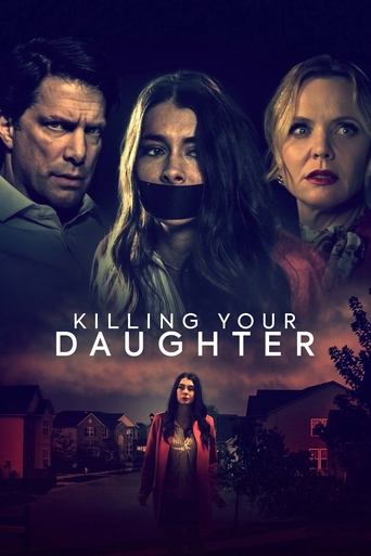 Póster de Killing Your Daughter