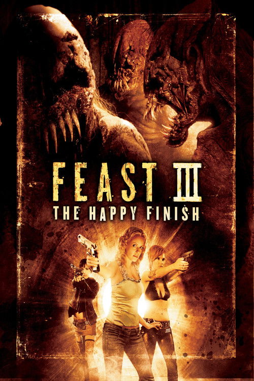 Póster de Feast III: The Happy Finish