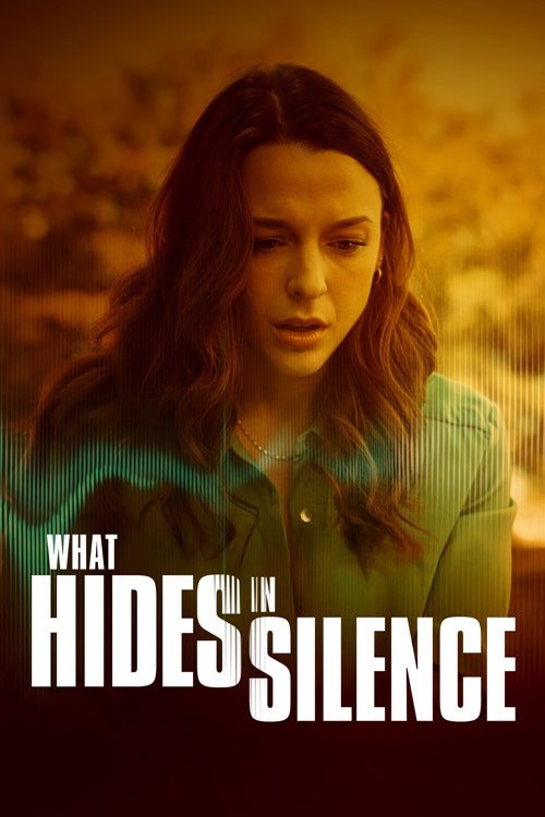 Póster de What Hides in Silence