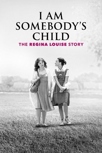 Póster de I Am Somebody's Child: The Regina Louise Story