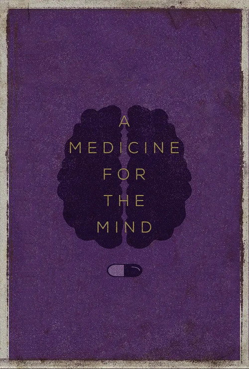 Póster de A Medicine for the Mind