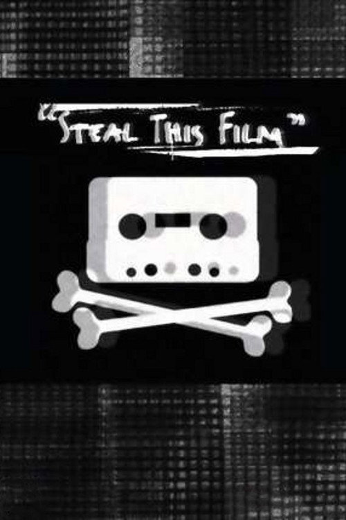 Póster de Steal This Film
