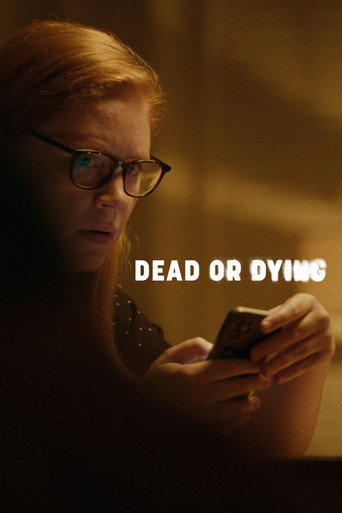 Póster de Dead or Dying
