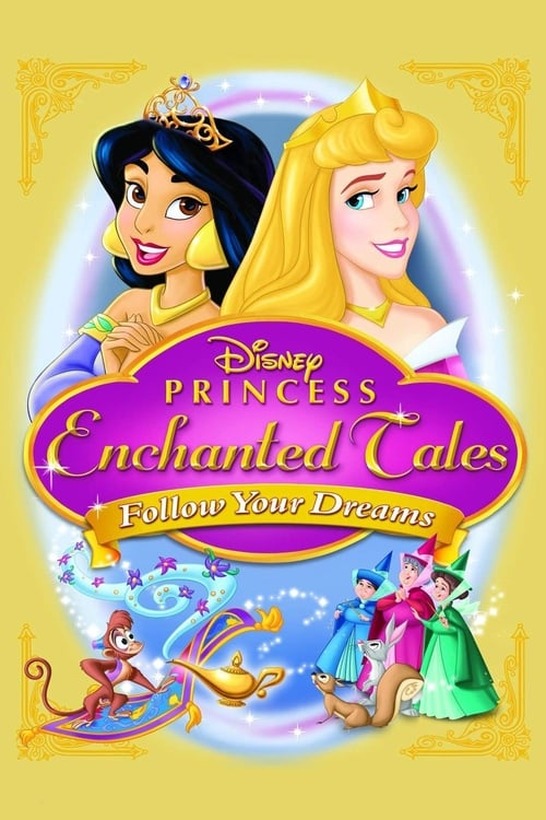 Póster de Disney Princess Enchanted Tales: Follow Your Dreams