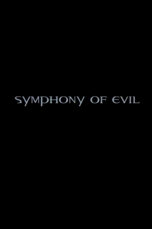Póster de Symphony of Evil