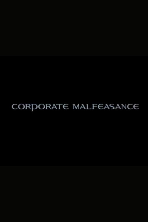 Póster de Corporate Malfeasance