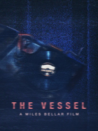 Póster de The Vessel
