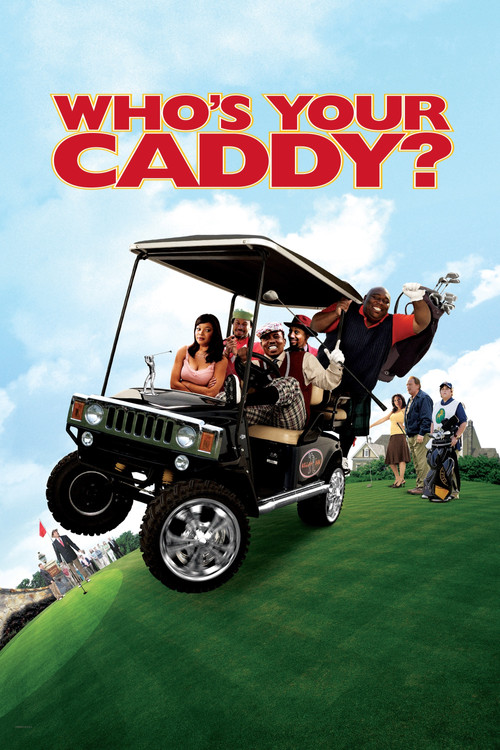 Póster de Who's Your Caddy?