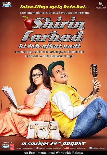 Póster de शिरीन फरहाद की तो निकल पड़ी