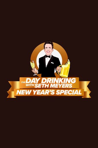 Póster de The Day Drinking with Seth Meyers New Year's Special