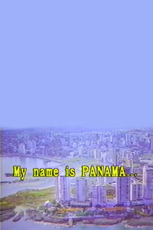 Póster de My Name is Panama