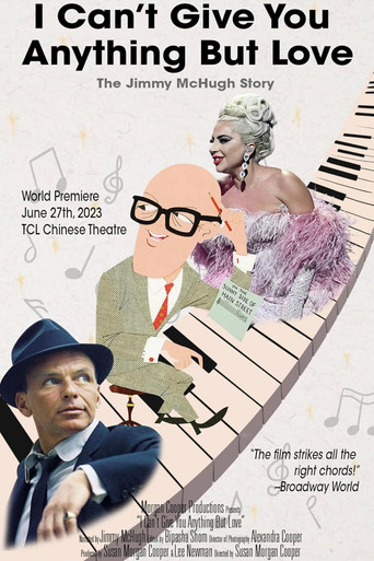 Póster de I Can't Give You Anything But Love: The Jimmy McHugh Story