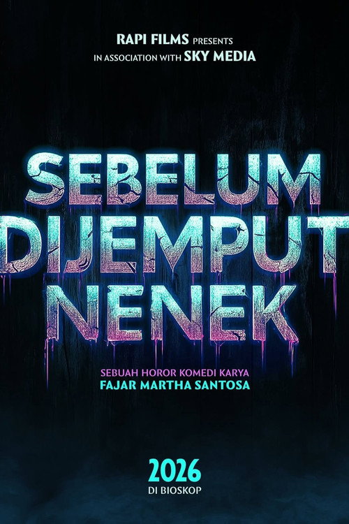 Póster de Sebelum Dijemput Nenek