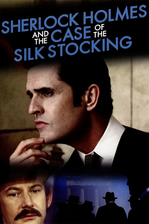 Póster de Sherlock Holmes and the Case of the Silk Stocking