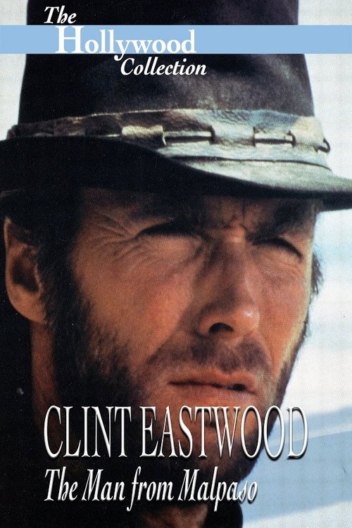 Póster de Clint Eastwood: The Man from Malpaso