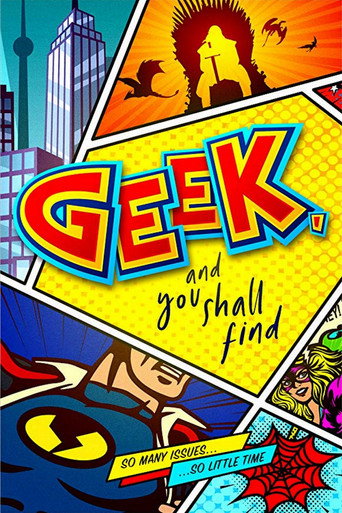 Póster de Geek, and You Shall Find