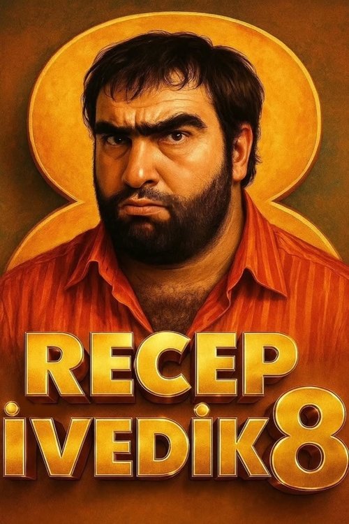 Póster de Recep İvedik 8