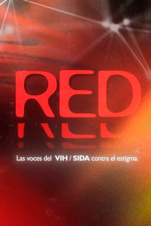 Póster de RED. Las voces del VIH / sida contra el estigma