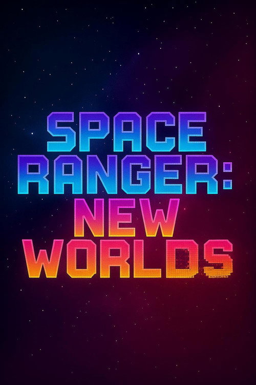 Póster de Space Ranger: New Worlds