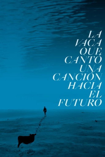 Póster de La vaca que canto una cancion sobre el futuro