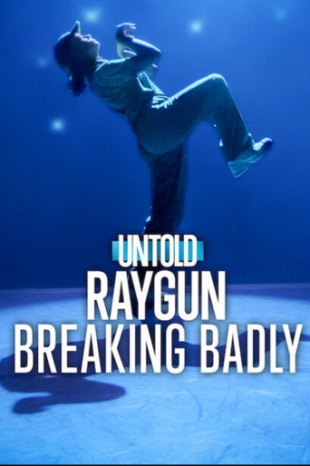 Póster de Al descubierto: Raygun, la breakdancer viral