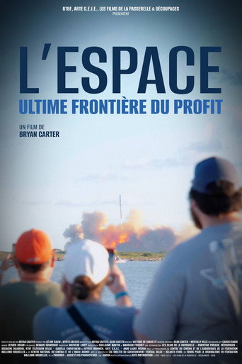Póster de L'Espace : Ultime frontière du profit