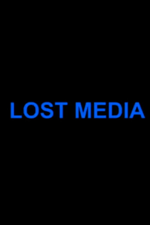 Póster de Lost Media