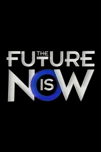 Póster de The Future Is Now