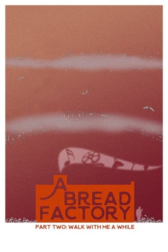 Póster de A Bread Factory, Part Two: Walk With Me A While