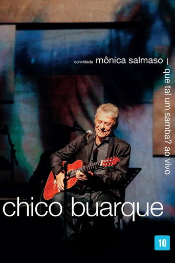 Póster de Chico Buarque: Que Tal Um Samba?