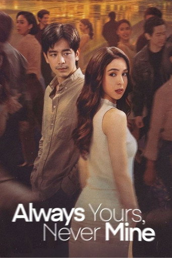 Póster de Always Yours, Never Mine
