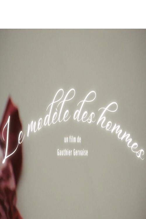 Póster de Le modèle des hommes