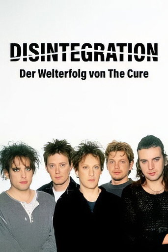 Póster de »Disintegration« – Ein Album. Eine Band. Eine Generation.