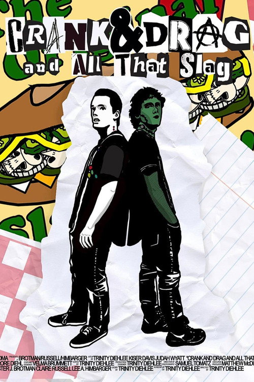 Póster de Crank and Drag and All That Slag