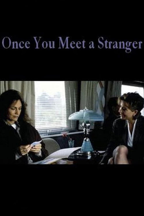 Póster de Once You Meet a Stranger