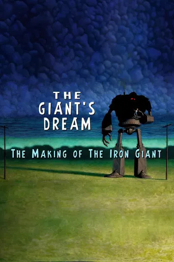Póster de The Giant's Dream: The Making of the Iron Giant