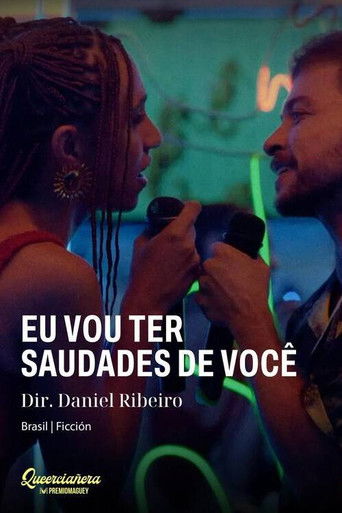 Póster de Eu Vou Ter Saudades de Você