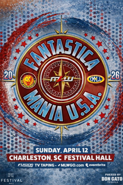 Póster de MLW & NJPW Present CMLL Fantastica Mania USA 2026