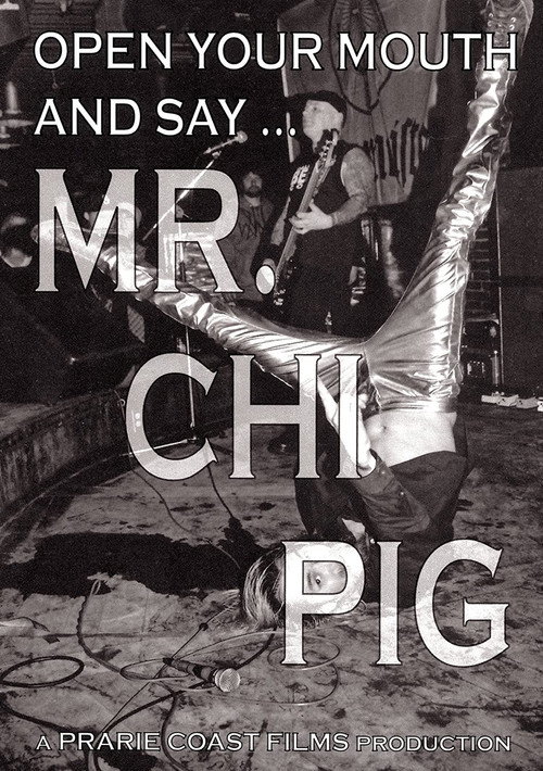 Póster de Open Your Mouth and Say... Mr. Chi Pig